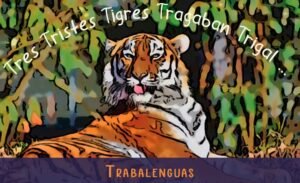 Trabalenguas cortos, sencillos y divertidos para los niños