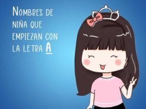 Los nombres mas bonitos de niña que inicien con la A