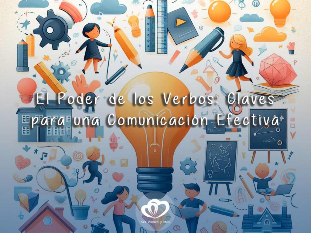 Lee más sobre el artículo Uso de los verbos, claves para una comunicación efectiva